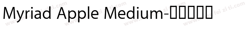 Myriad Apple Medium字体转换